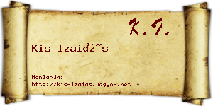 Kis Izaiás névjegykártya